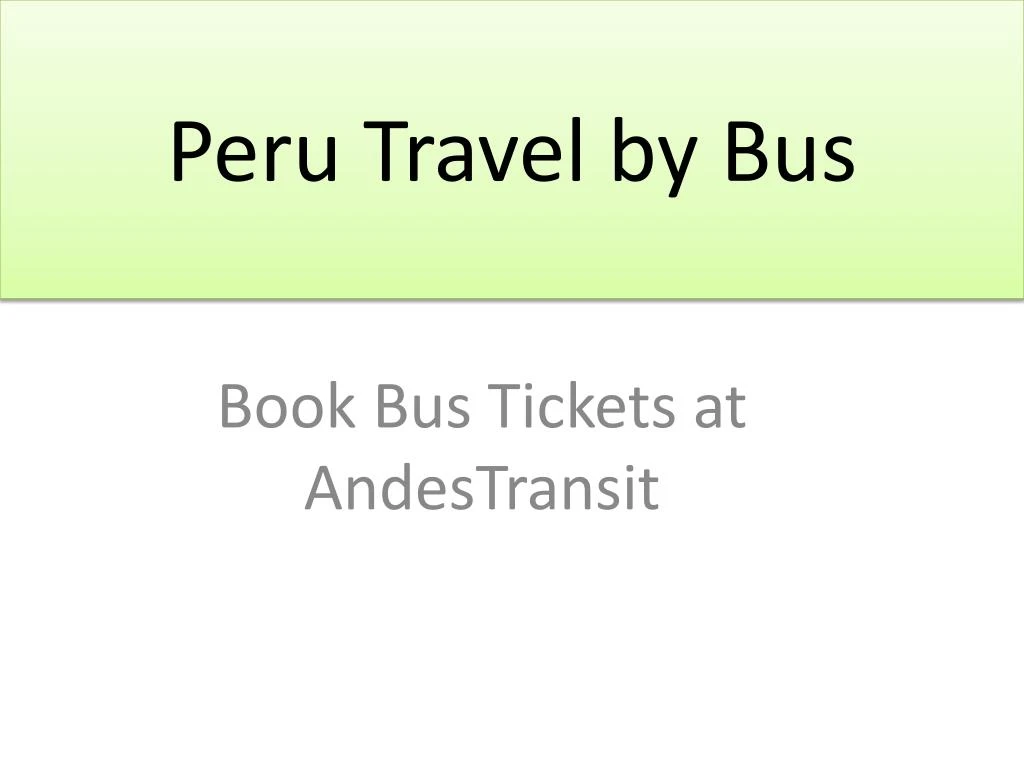 peru travel by bus
