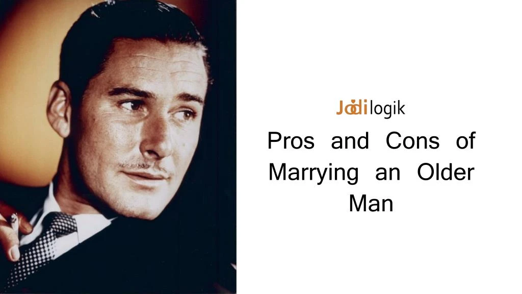 pros and cons of marrying an older man