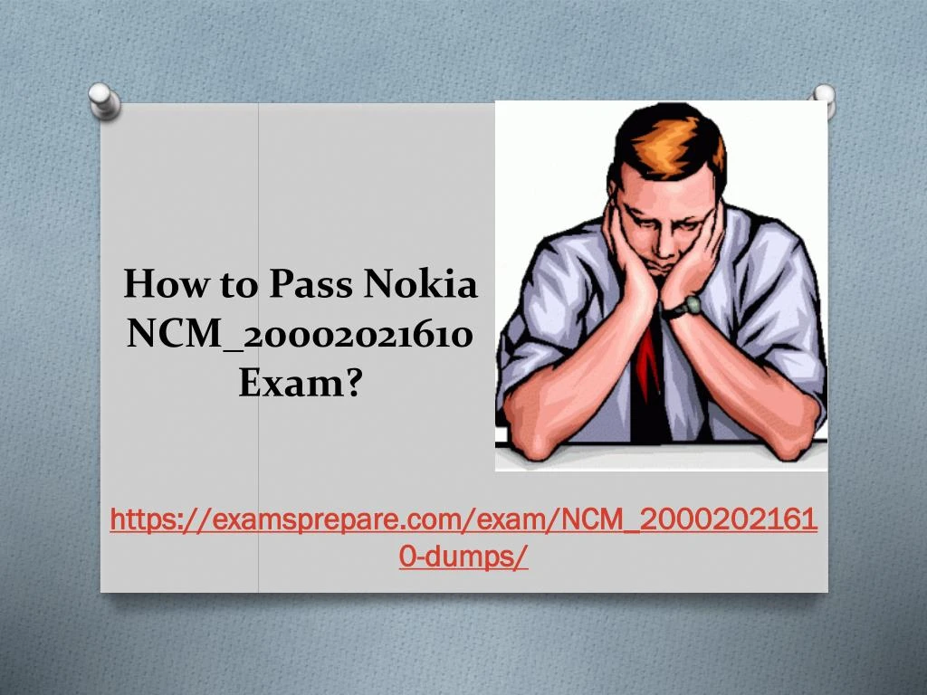 how to pass nokia ncm 20002021610 exam