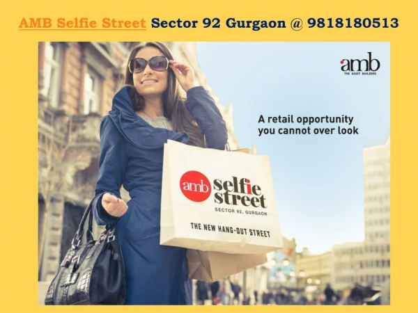 AMB Selfie Street Sector 92 Gurgaon @ 9818180513