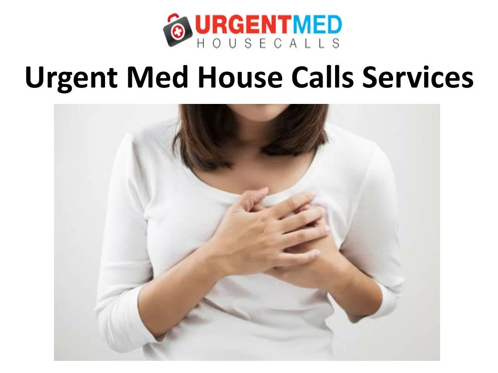 urgent med house calls services