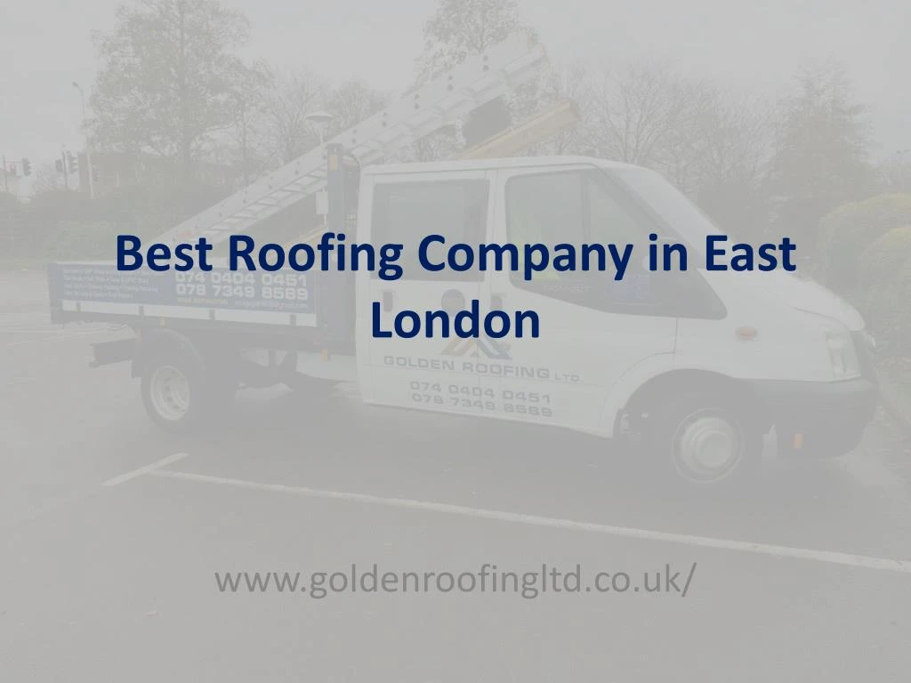 best roofing company in e ast london