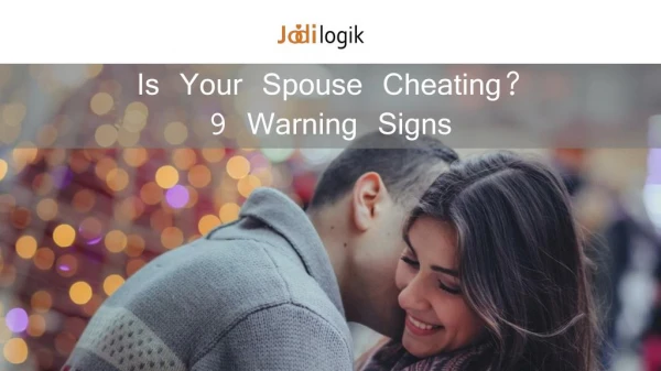 9 Clues that tell you your spouse or partner is cheating