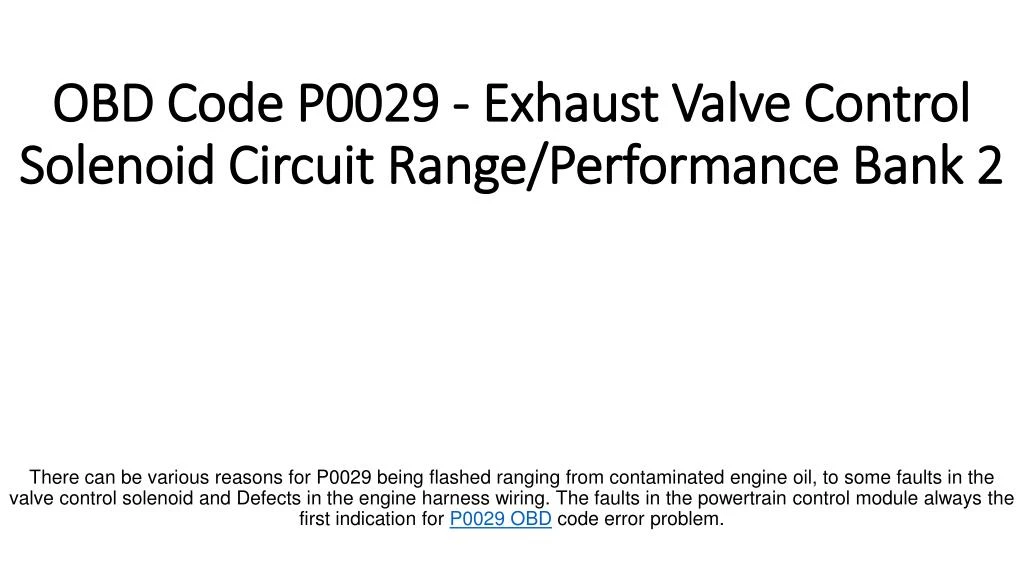 obd code p0029 exhaust valve control solenoid circuit range performance bank 2