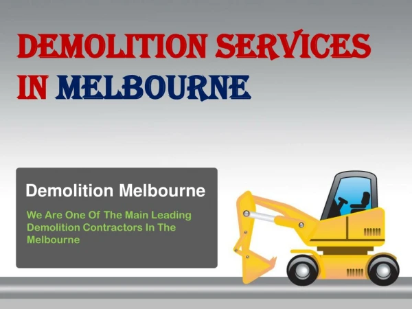 Demolition Services Melbourne