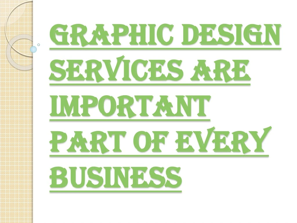 graphic design services are important part of every business