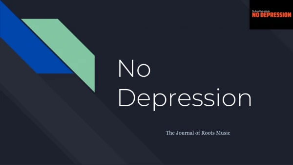 Blue mountain music festival- No depression