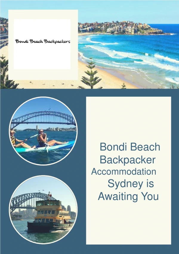 Bondi Beach Backpacker Accommodation Sydney is Awaiting You