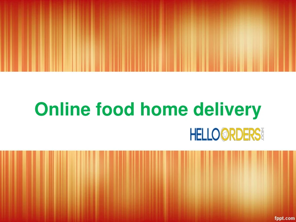 online food home delivery