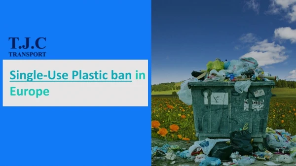 Single use plastic ban in europe