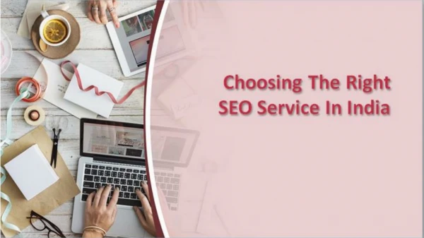 Choosing The Right SEO Service In India