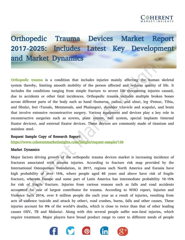 Orthopedic Trauma Devices Market Report 2017-2025: Includes Latest Key Development and Market Dynamics