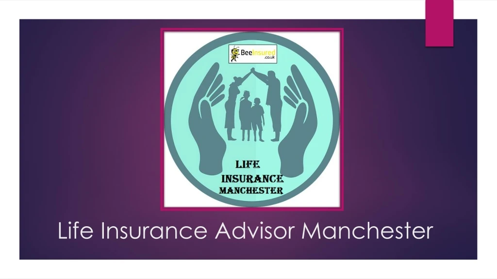 life insurance advisor manchester