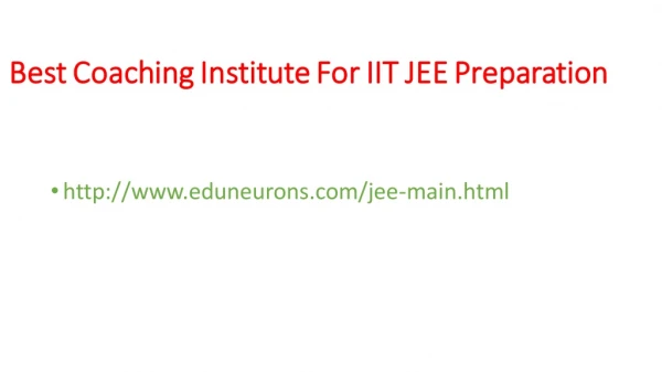 Best coaching Institute for IIT JEE Preparation