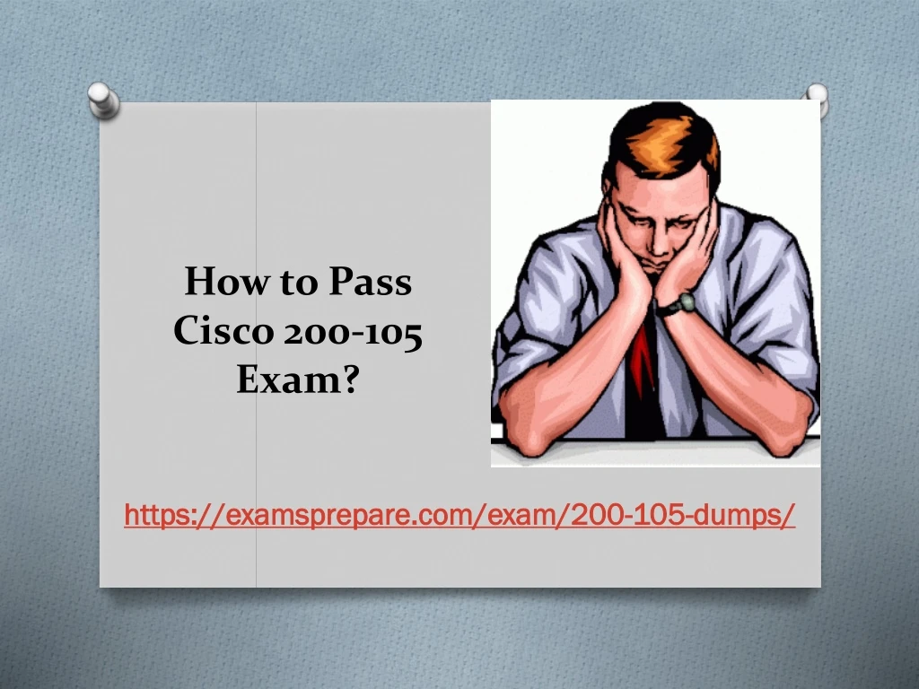 how to pass cisco 200 105 exam