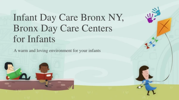 Infant Day Care Bronx NY, Bronx Day Care Centers for Infants
