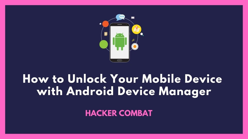 how to unlock your mobile device with android