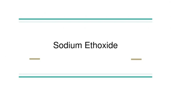 Sodium Ethoxide