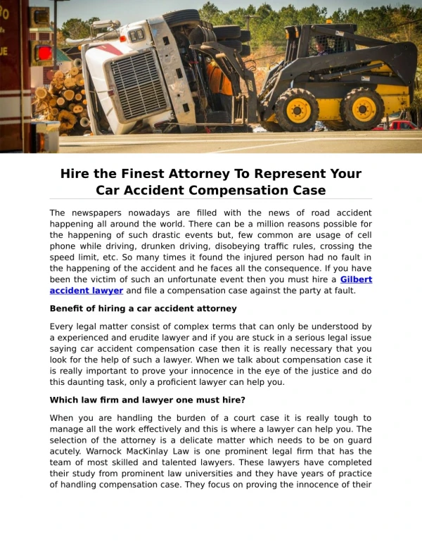 Hire the Finest Attorney To Represent Your Car Accident Compensation Case