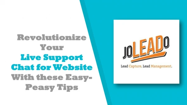 Revolutionize Your Live Support Chat for Website With these Easy-Peasy