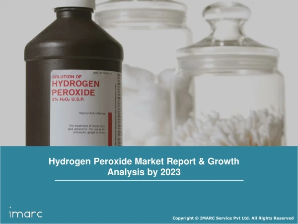 Hydrogen Peroxide Market Research Report, Global Trends, Growth, and forecast to 2023