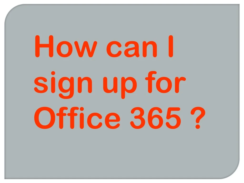 how can i sign up for office 365