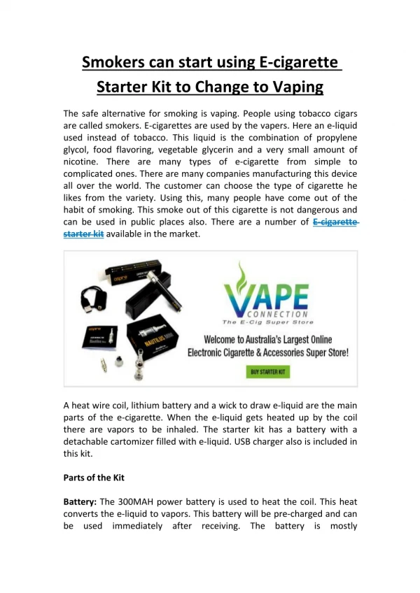 Smokers can start using E-cigarette Starter Kit to Change to Vaping