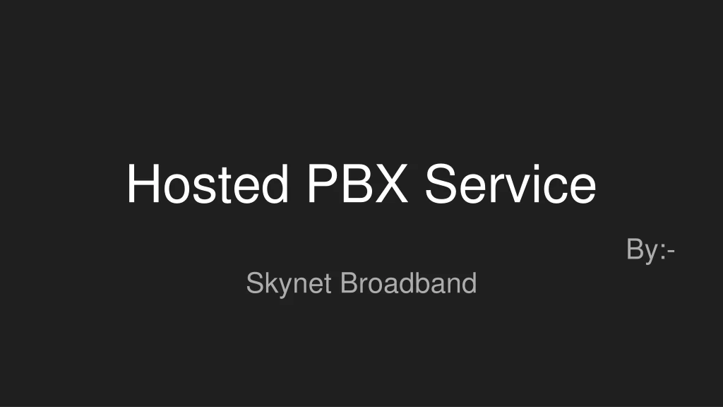 hosted pbx service