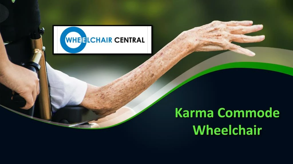 karma commode wheelchair