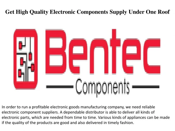 Get High Quality Electronic Components Supply Under One Roof