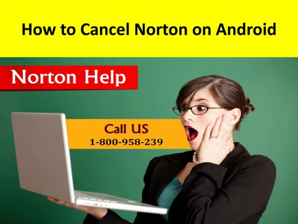 How to Cancel Norton on Android