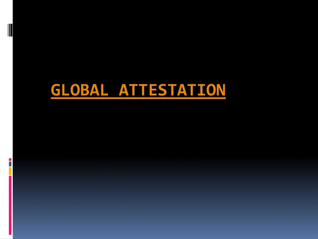 global attestation