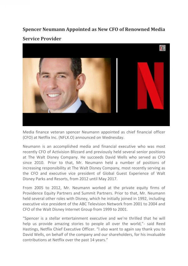 Spencer Neumann Appointed as New CFO of Renowned Media Service Provider