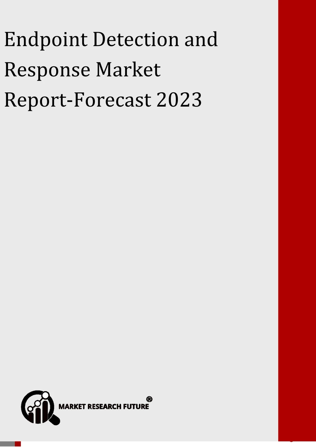 endpoint detection and response market report