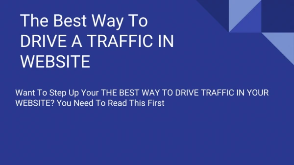 The Best Way To Drive traffic