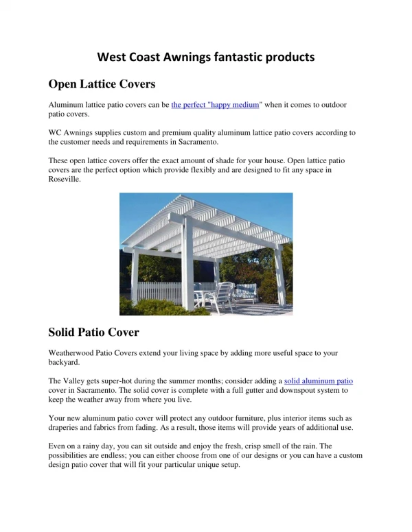 West Coast Awnings fantastic products