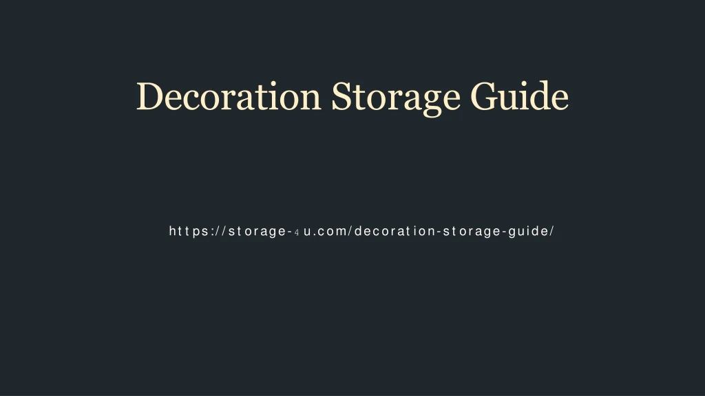 decoration storage guide