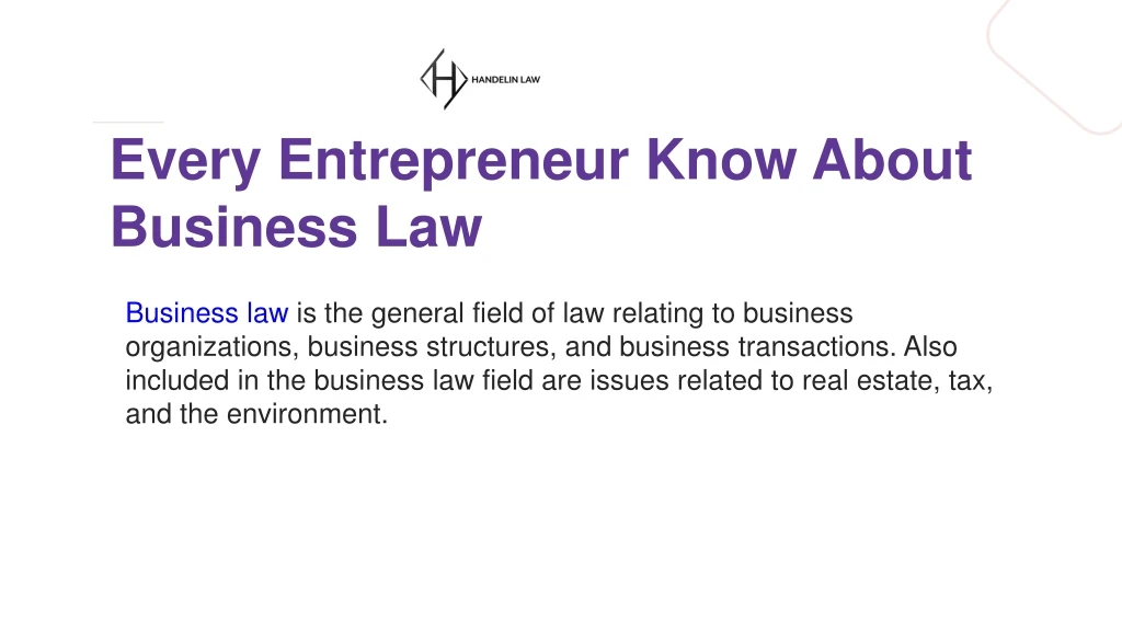 every entrepreneur know about business law