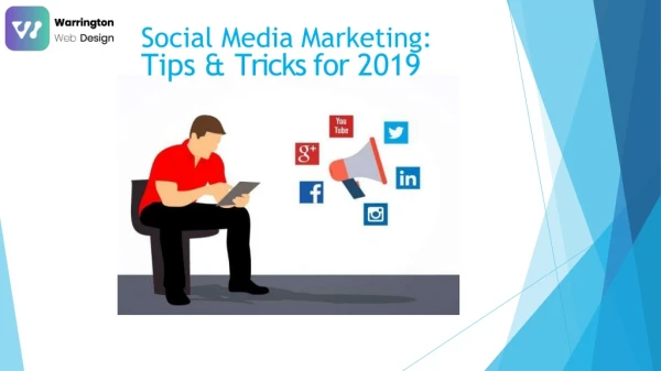 Social Media Marketing:Tips & Tricks for 2019