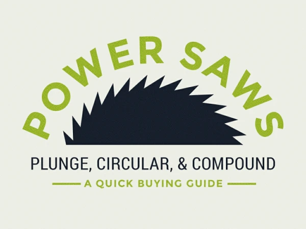 Buying Power Saws: A Quick Guide