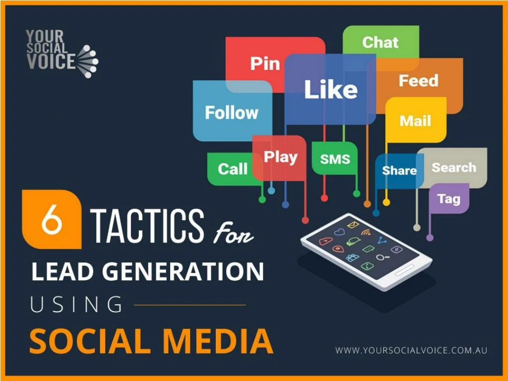 6 tactics for lead generation using social media