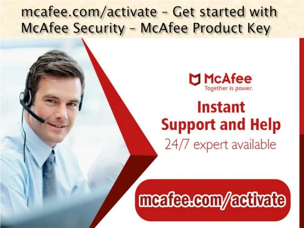 mcafee com activate get started with mcafee security mcafee product key