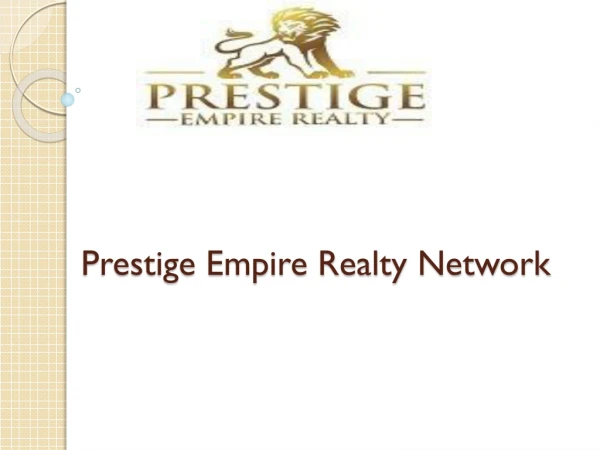 Prestige Empire Realty Network