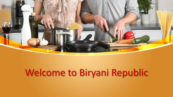 Welcome to Biryani Republic