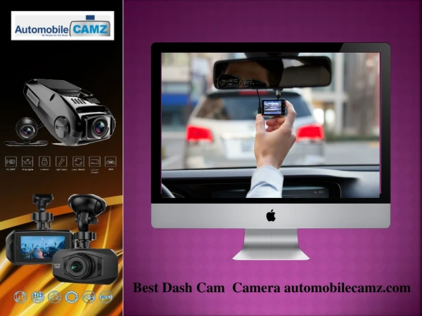 Best Dash Cam- Automobile Camz