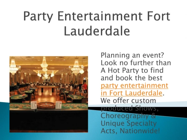 Party Entertainment Fort Lauderdale