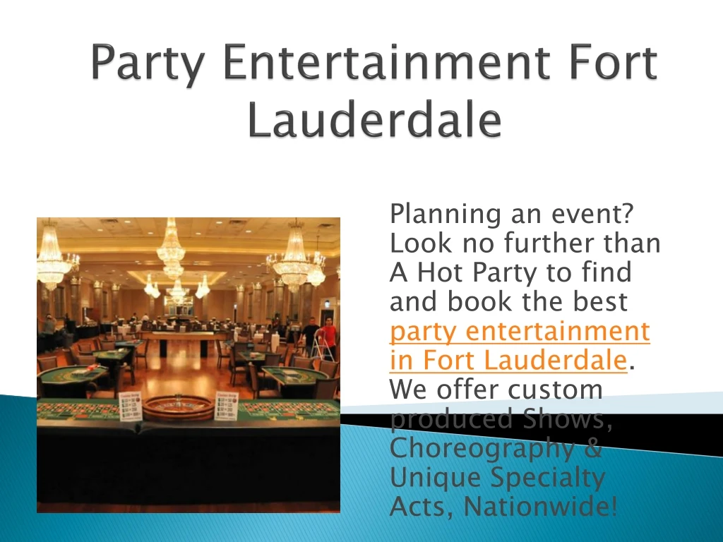 party entertainment fort lauderdale