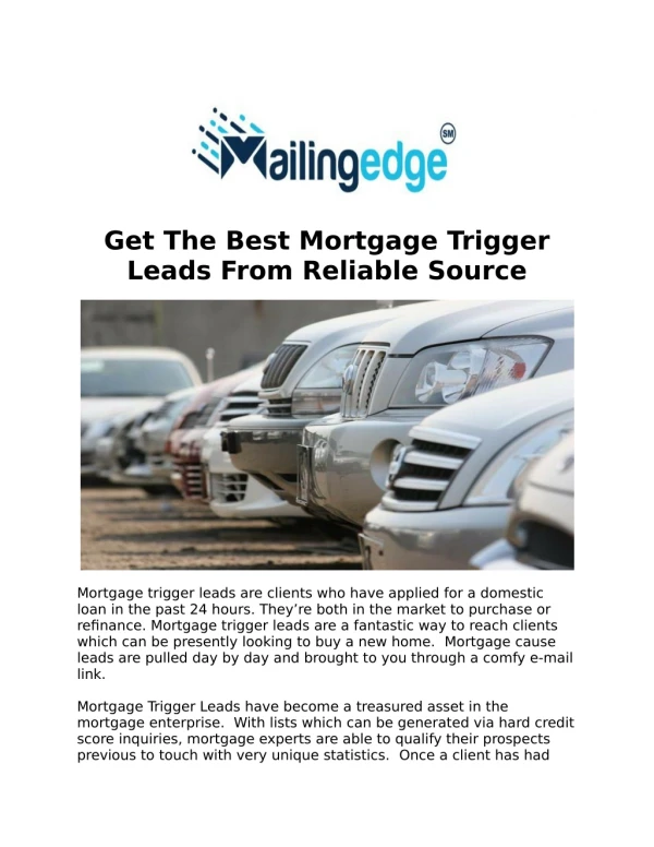 Get The Best Mortgage Trigger Leads From Reliable Source
