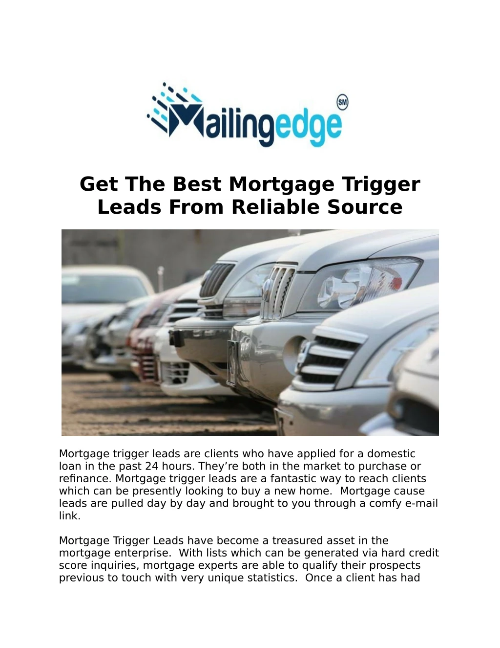 get the best mortgage trigger leads from reliable