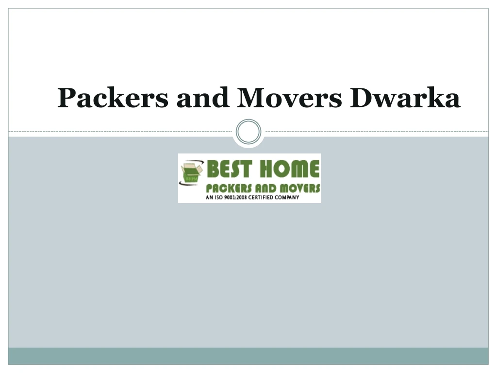packers and movers dwarka